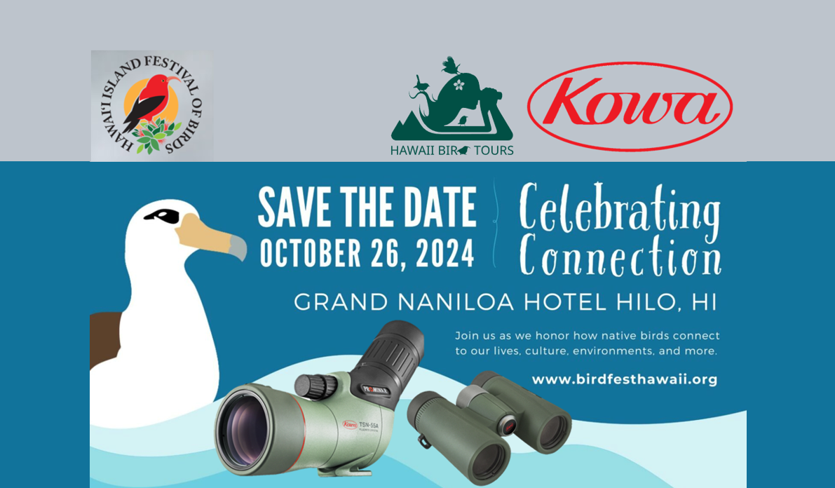 Hawaii Island Festival of Birds Kowa Sporting Optics USA